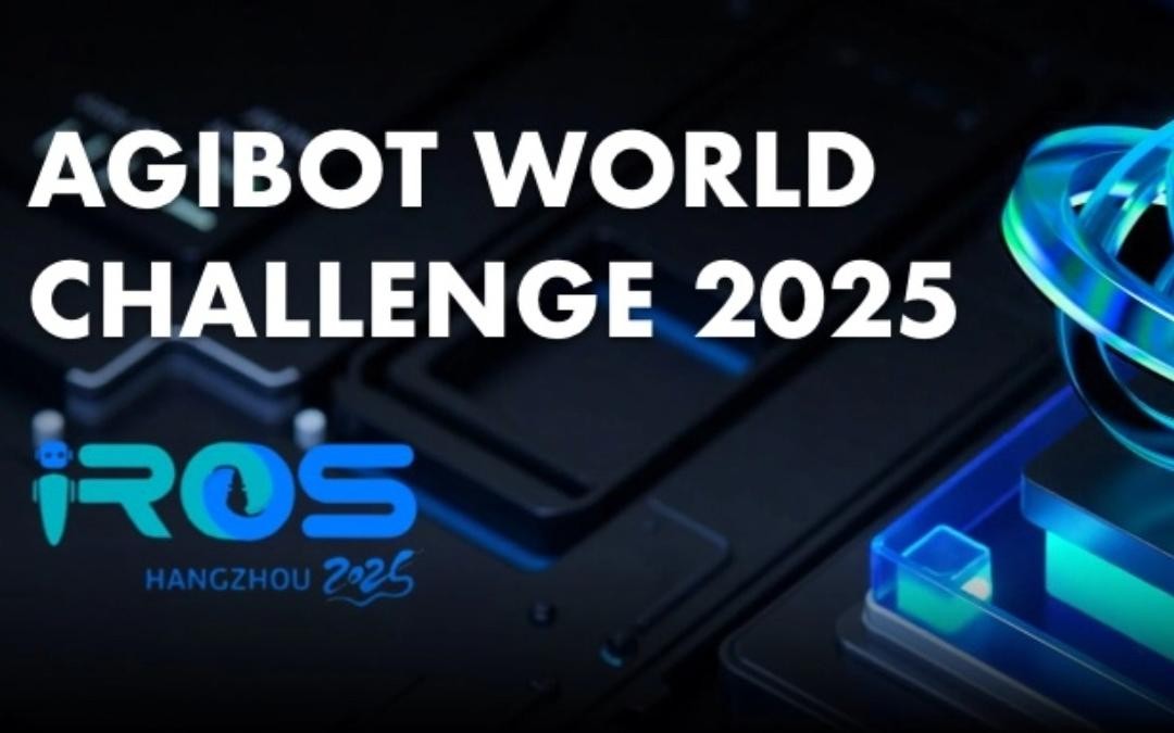 zoty中欧主办｜全球顶尖机器人赛事AgiBot World Challenge@IRO...
